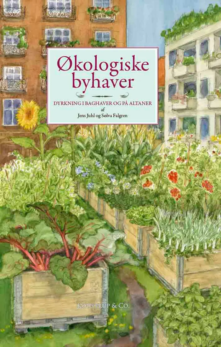 Økologiske byhaver af Kirsten Tind