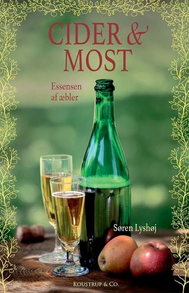 CIDER og MOST af Søren Lyshøj