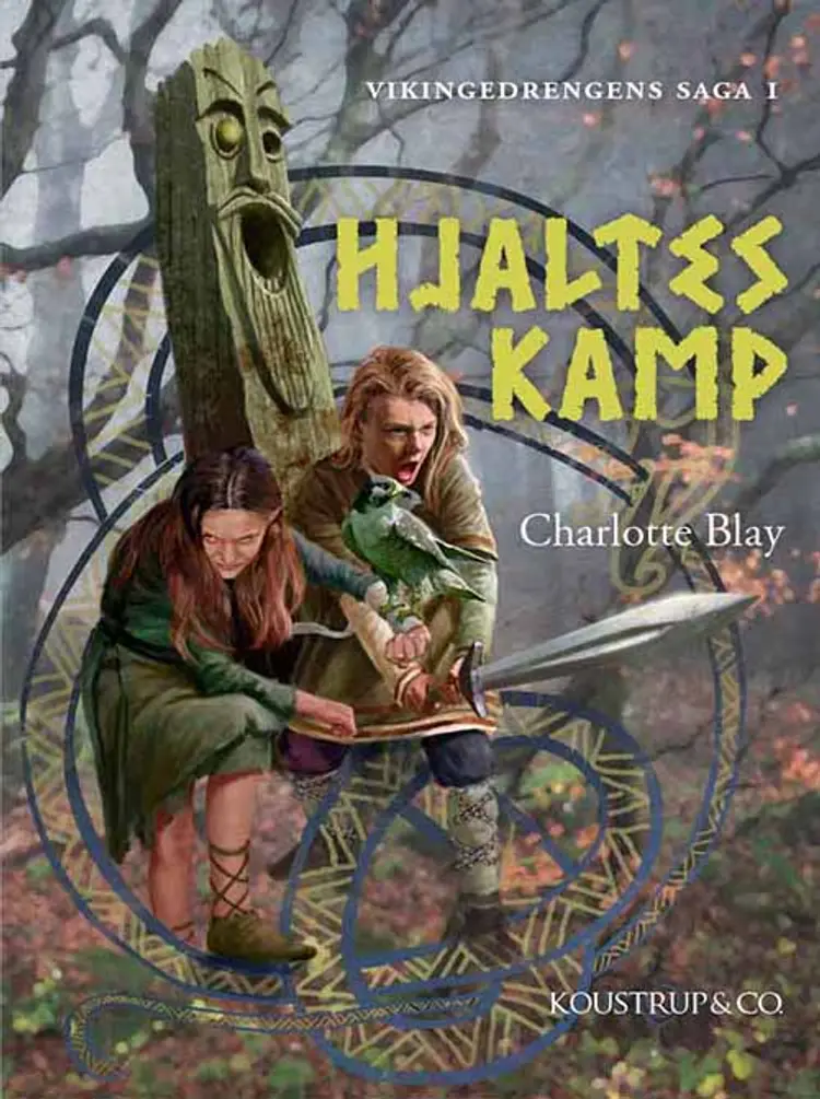 HJALTES KAMP af Charlotte Blay