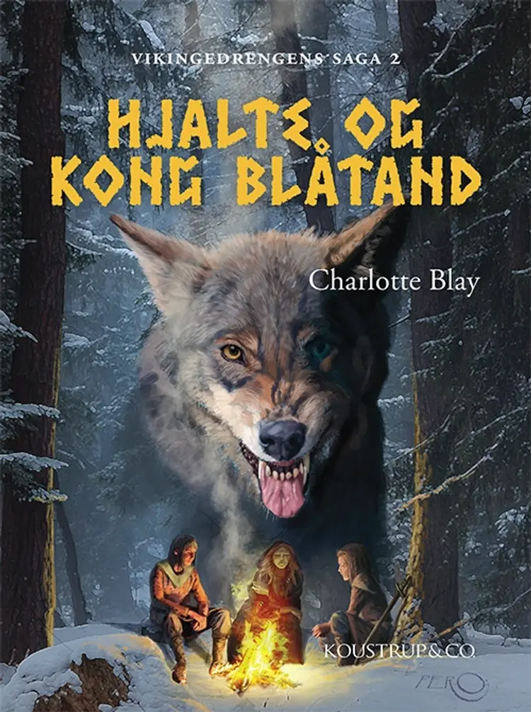 HJALTE OG KONG BLÅTAND af Charlotte Blay
