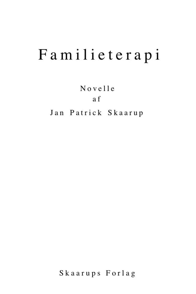 Familieterapi af Jan Patrick Skaarup