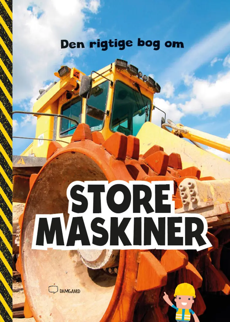 Den rigtige bog om store maskiner af Ole Damgaard