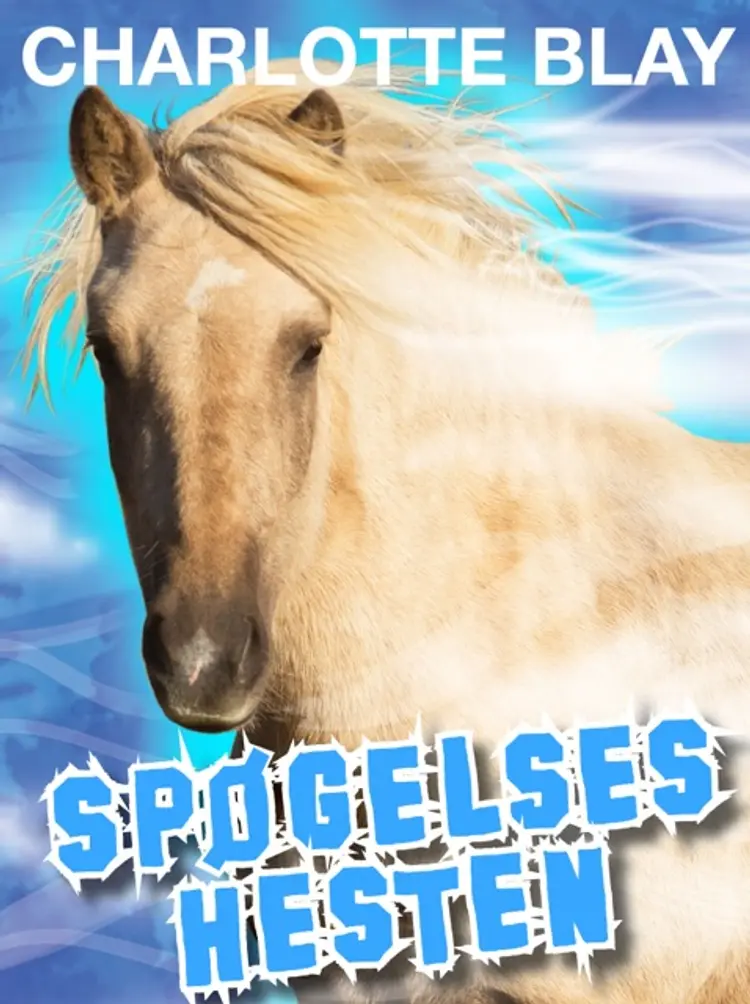 Spøgelseshesten af Charlotte Blay