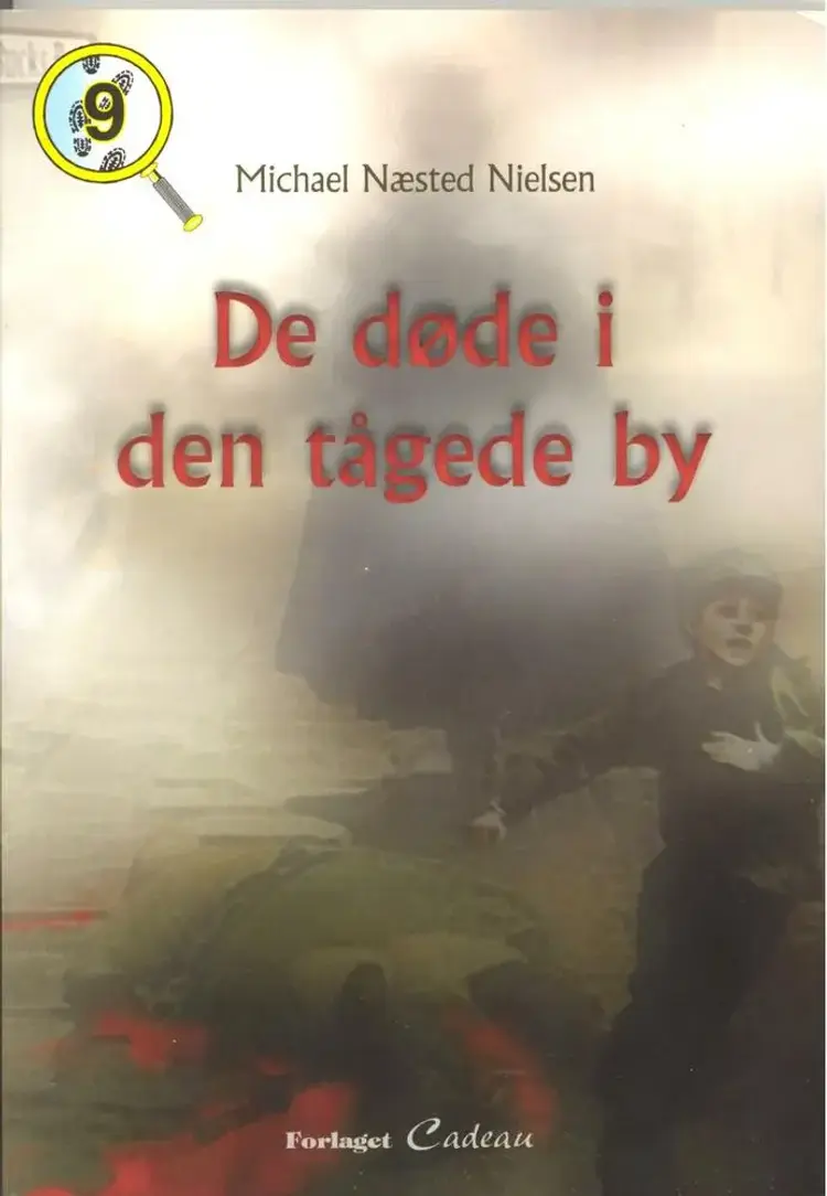 De døde i den tågede by af Michael Næsted Nielsen