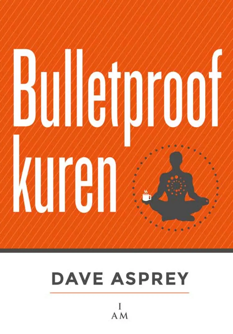 Bulletproof-kuren af Dave Asprey