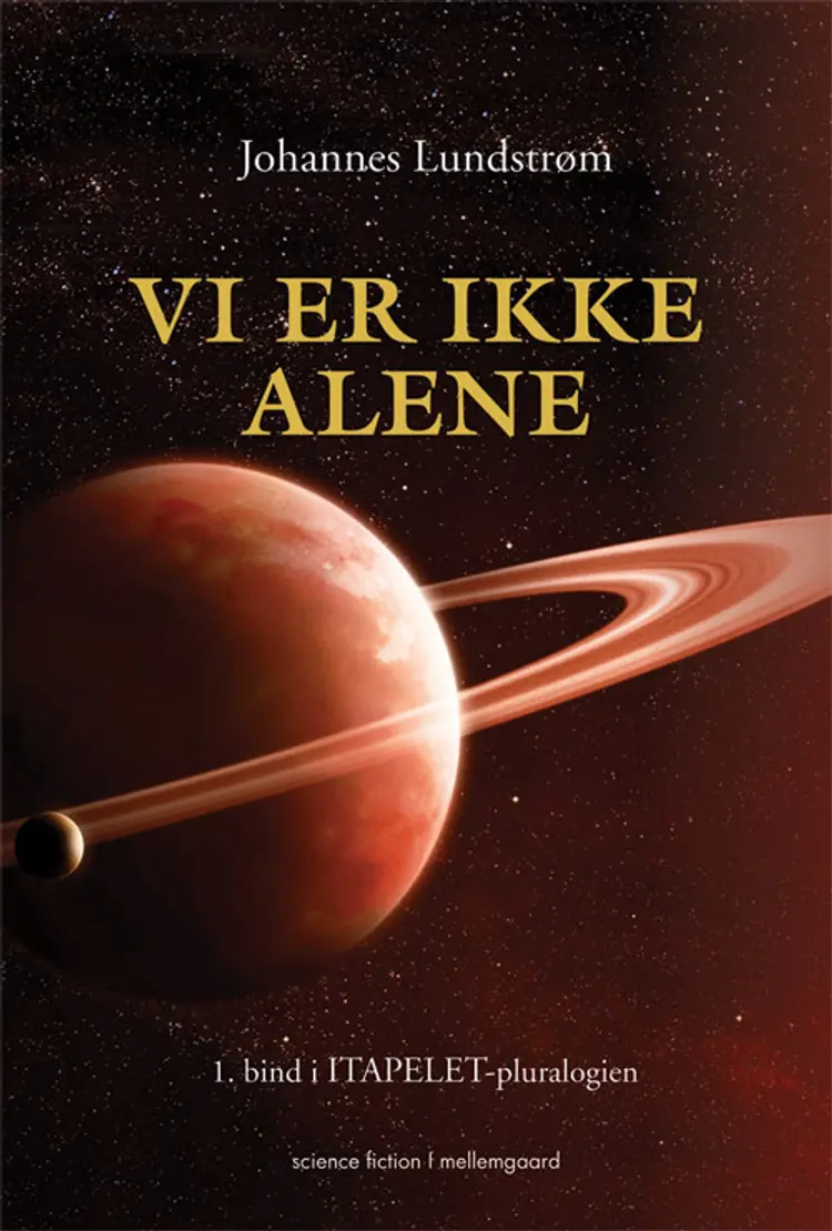 Vi er ikke alene af Johannes Lundstrøm