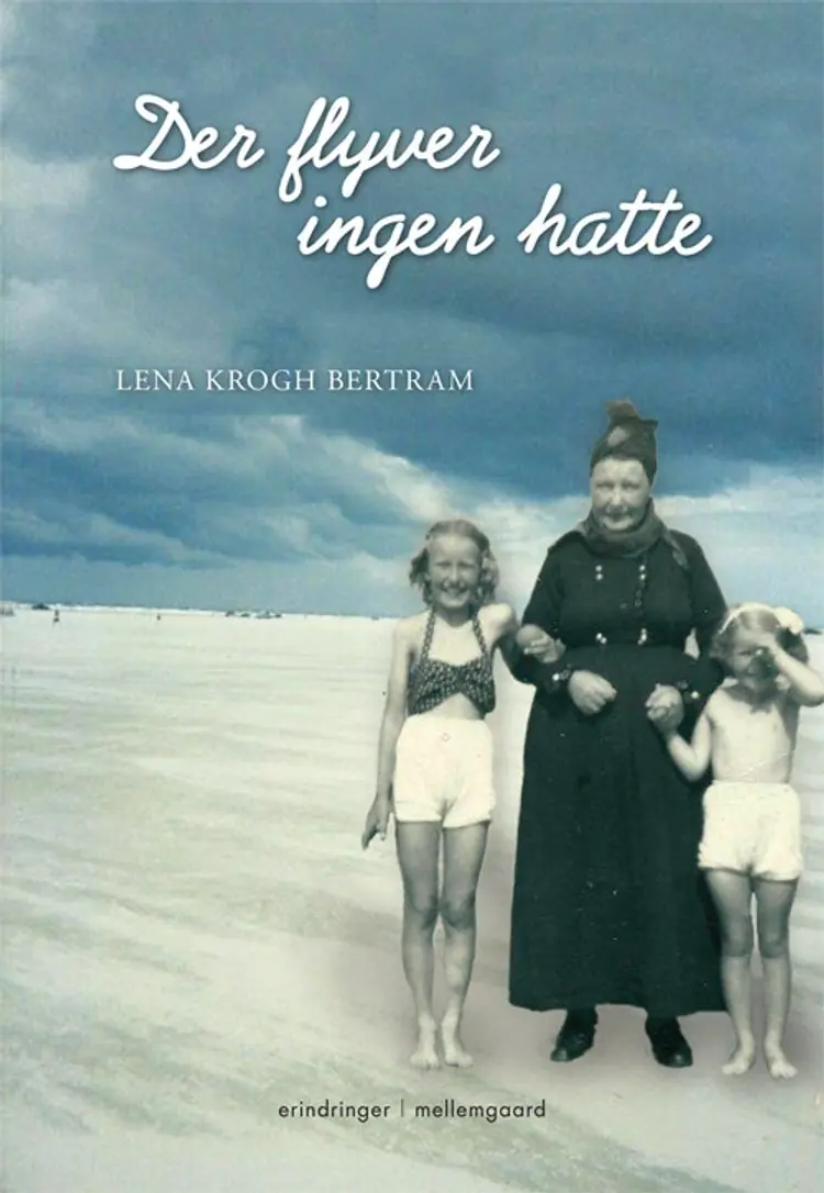 Der flyver ingen hatte af Lena Krogh Bertram