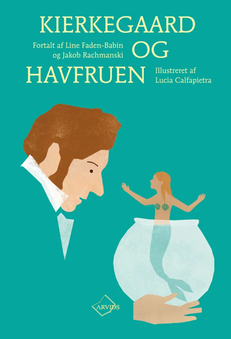 Kierkegaard og havfruen af Jakob Rachmanski
