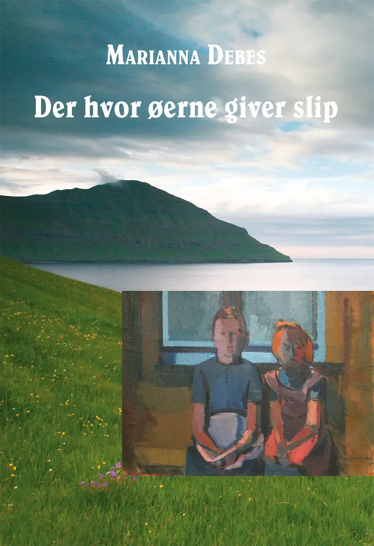 Der hvor øerne giver slip af Marianna Debes