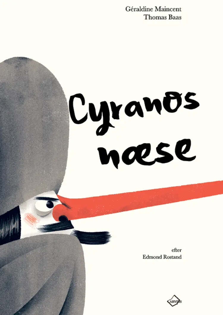 Cyranos næse af Géraldine Maincent