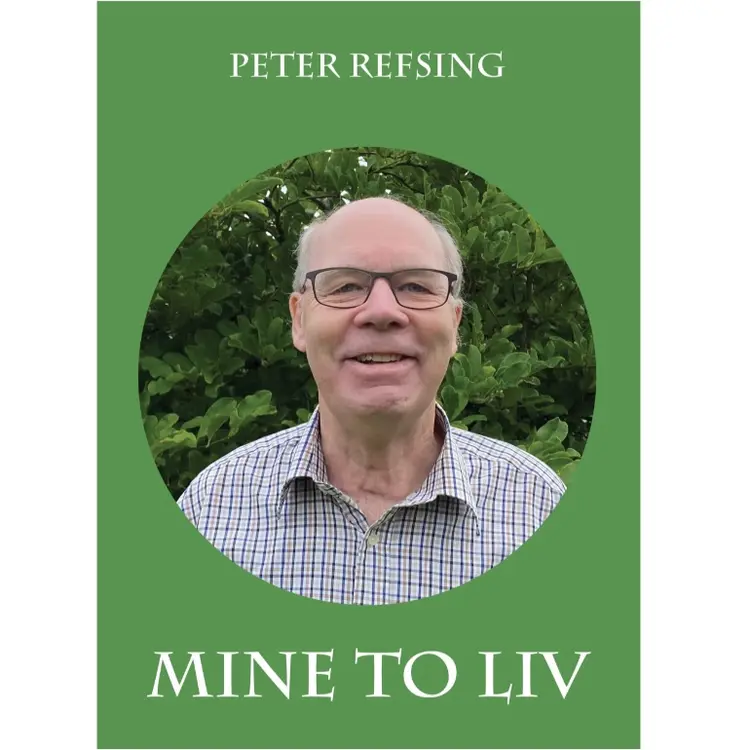 Mine to liv af Peter Refsing