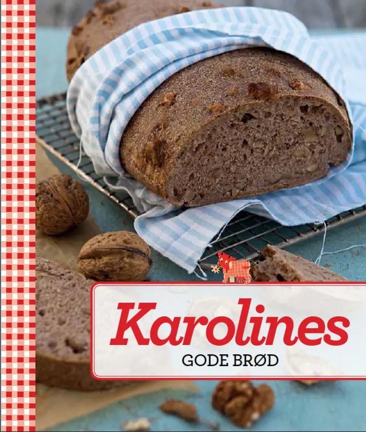 Karolines Gode Brød af Karolines Køkken