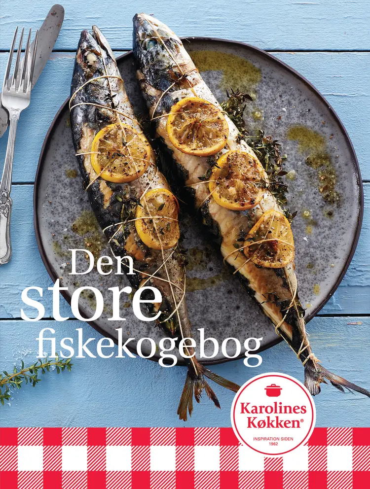 Den store fiskekogebog af Karolines Køkken