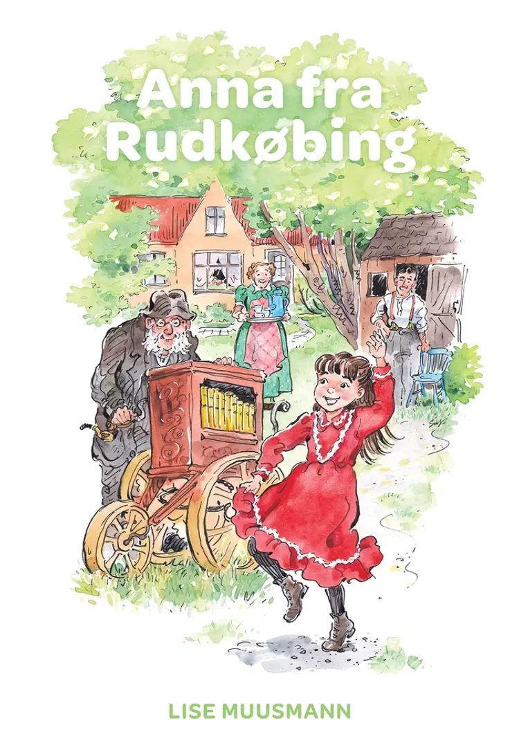 Anna fra Rudkøbing af Lise Muusmann