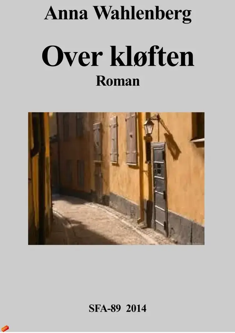 Over kløften af Anna Wahlenberg