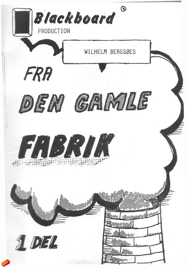 Fra den gamle fabrik af Vilhelm Bergsøe