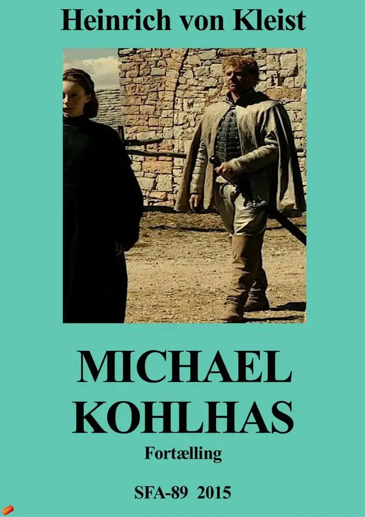 Michael Kohlhas af Heinrich von Kleist