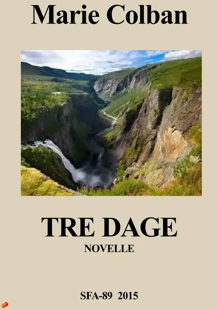 Tre dage af Marie Colban