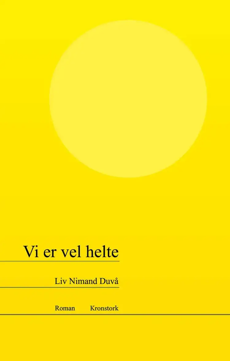 Vi er vel helte af Liv Nimand Duvå