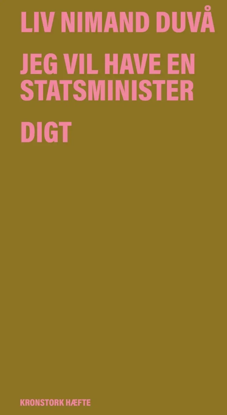 Jeg vil have en statsminister af Liv Nimand Duvå