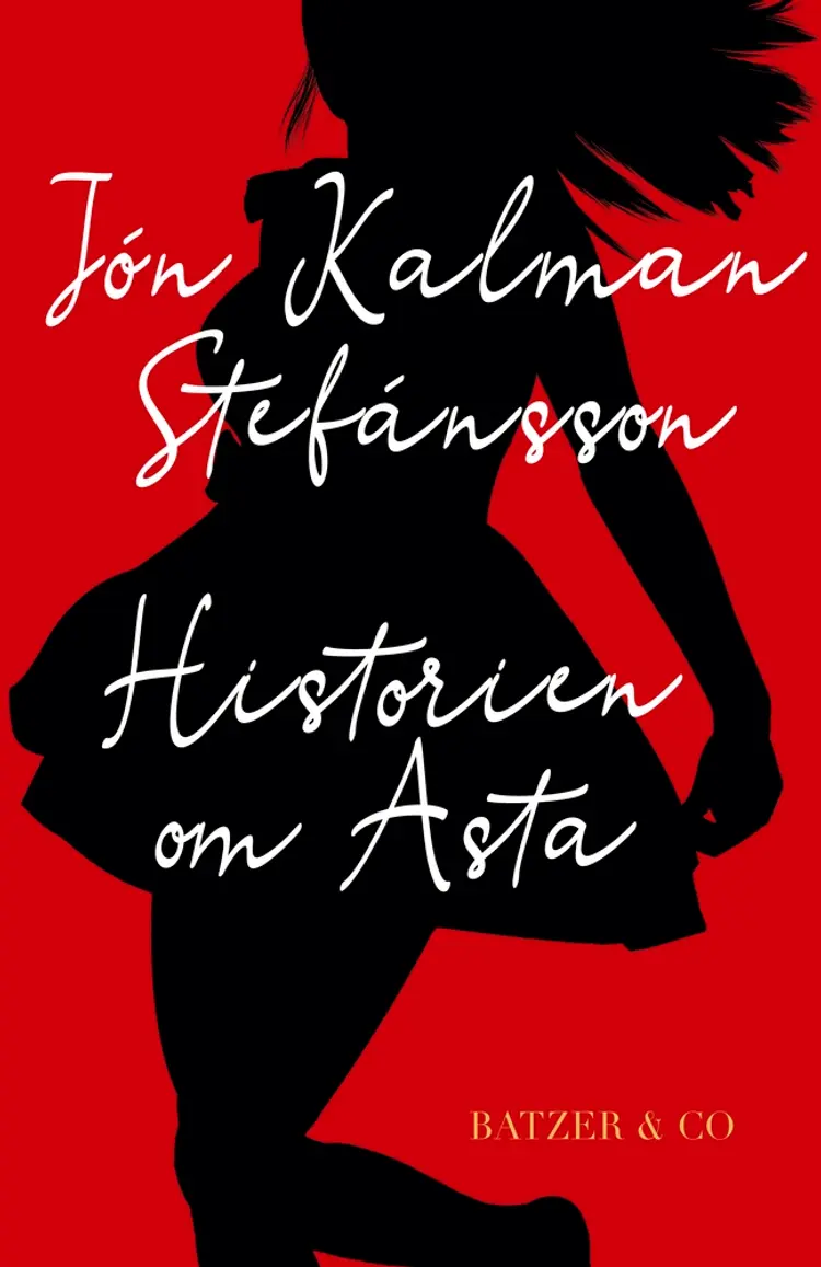 Historien om Asta af Jón Kalman Stefánsson