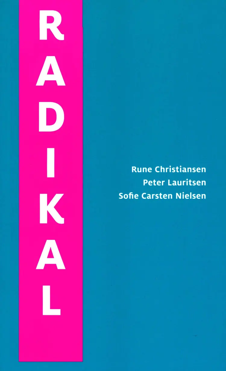 Radikal af Rune Christiansen