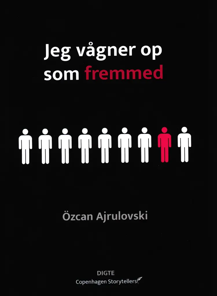 Jeg vågner op som fremmed af Özcan Ajrulovski