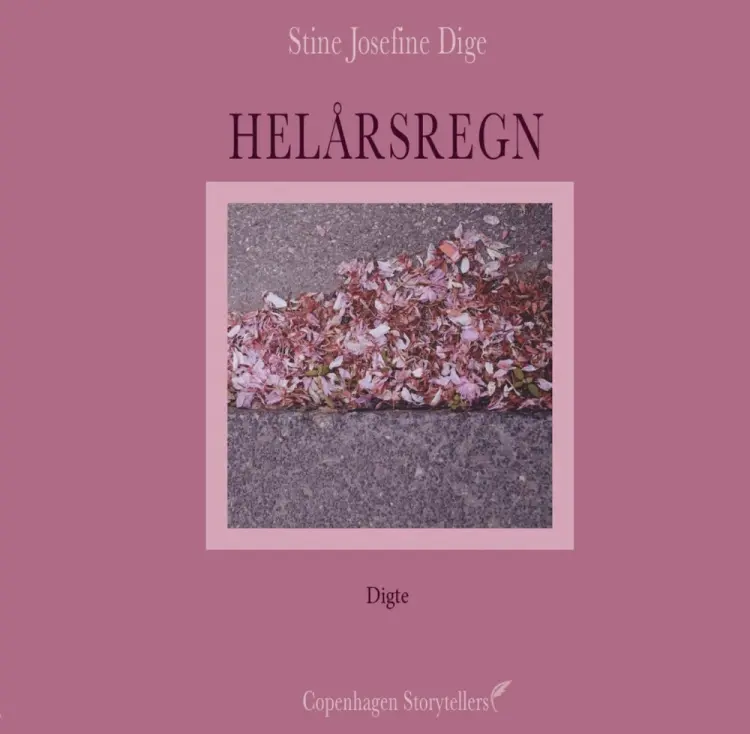 Helårsregn af Stine Josefine Dige