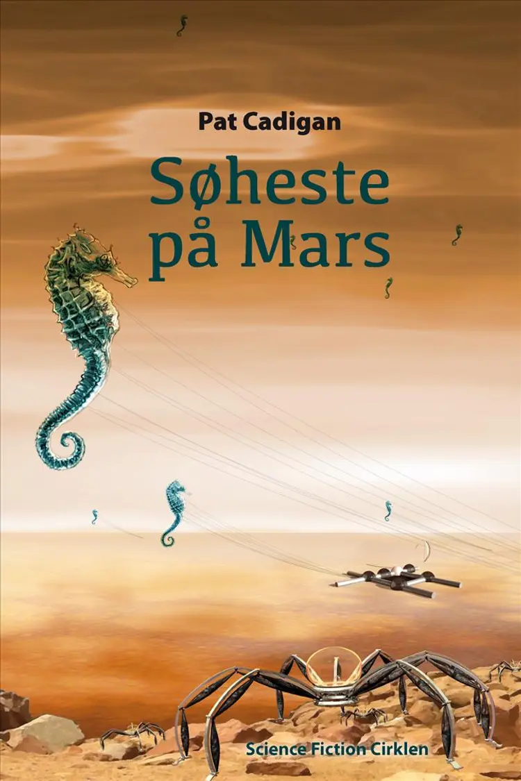 Søheste på Mars af Pat Cadigan