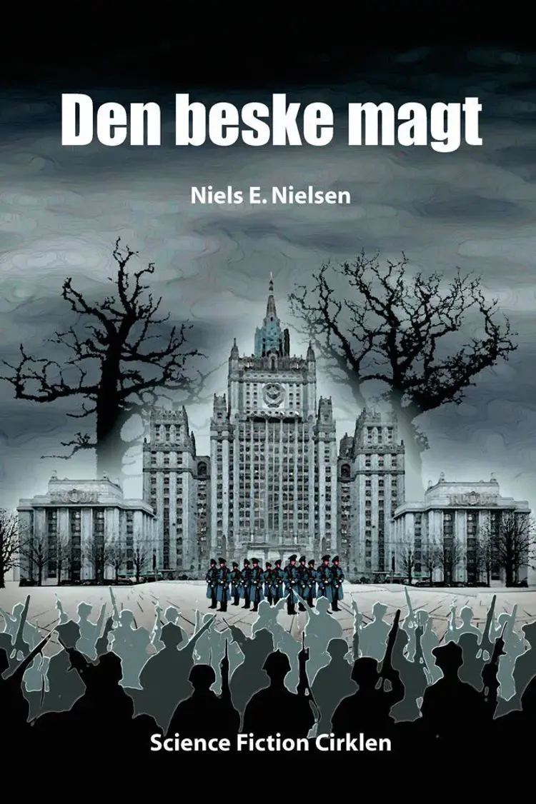 Den beske magt af Niels E. Nielsen