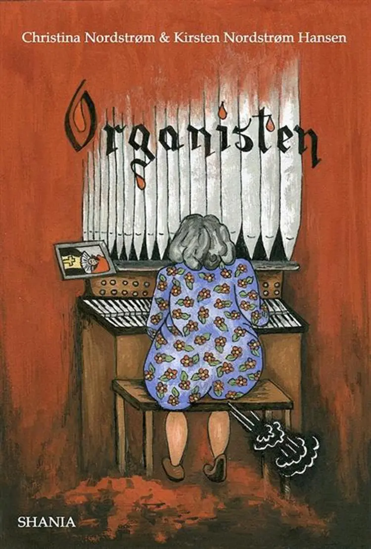 Organisten af Kirsten Nordstrøm Hansen