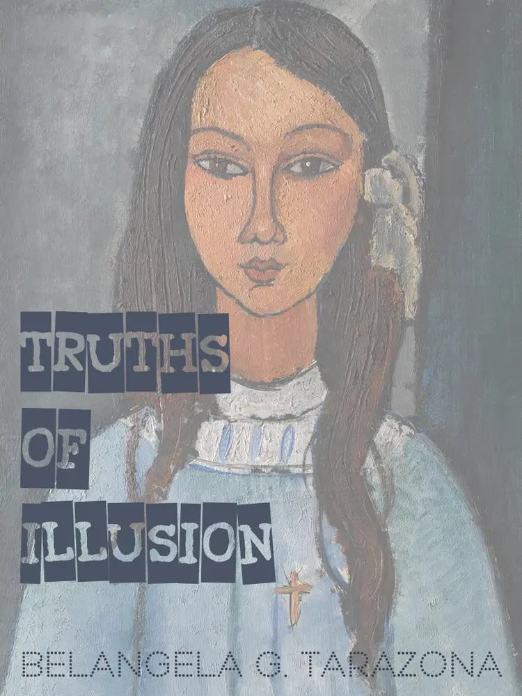 Truths of Illusion af Belangela G. Tarazona