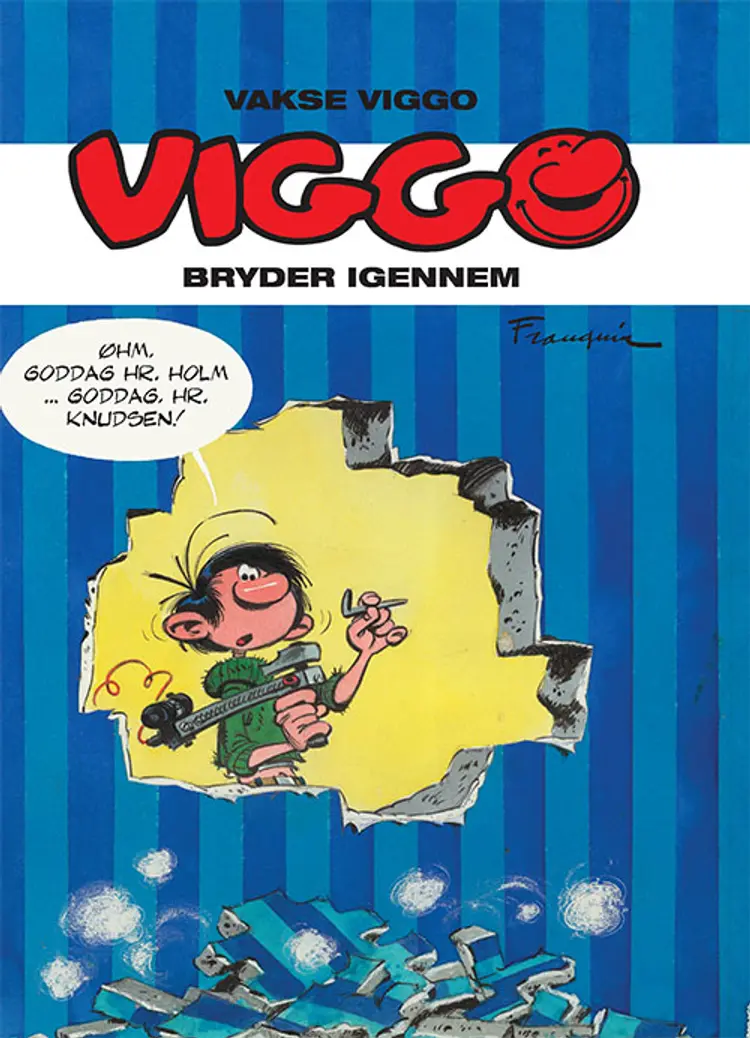 Viggo bryder igennem af Franquin