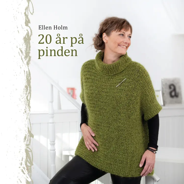 20 år på pinden af Ellen Holm