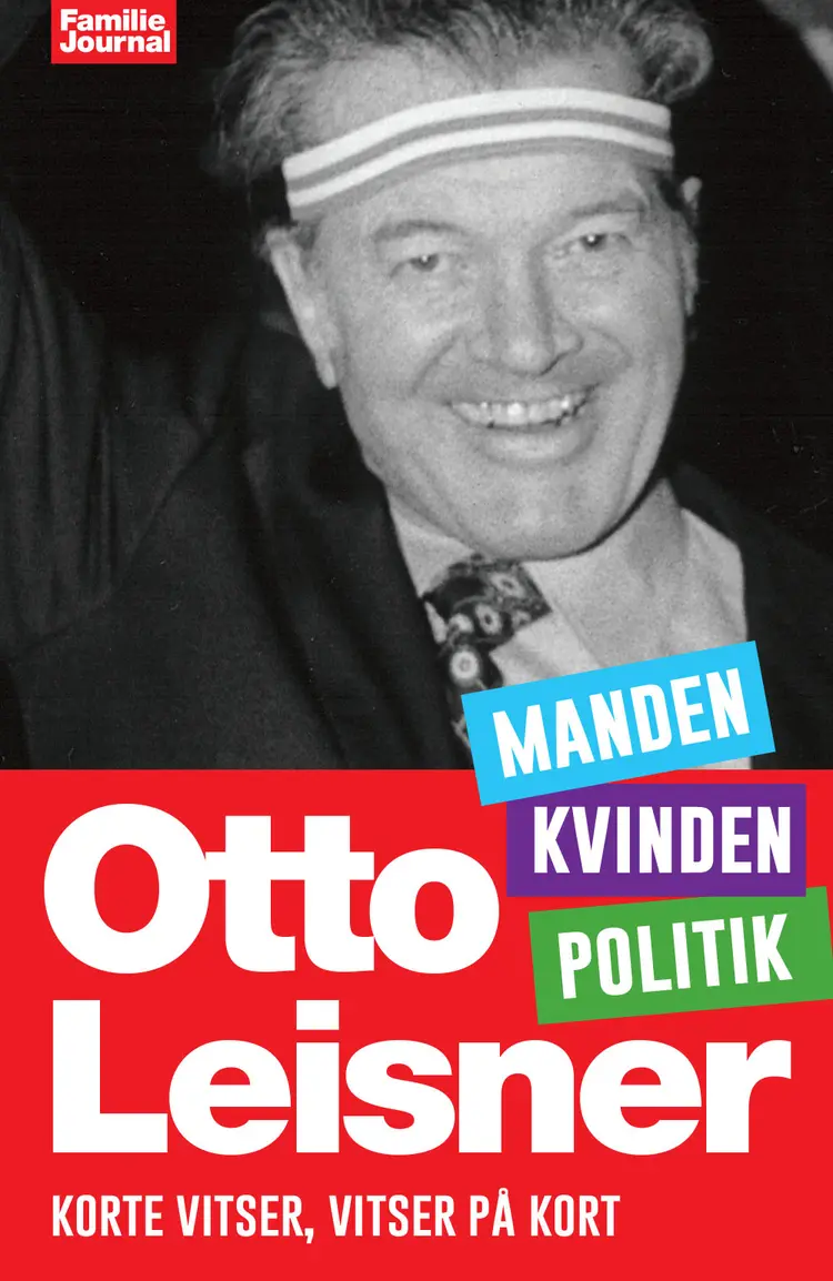 Otto Leisners vittigheder - Manden, Kvinden, Politik af Jesper Green