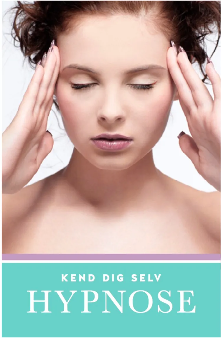 Kend dig selv - HYPNOSE af Magasinet Psykologi