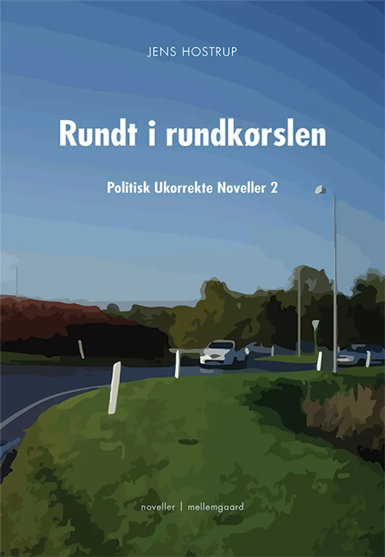 Rundt i rundkørslen af Jens Hostrup
