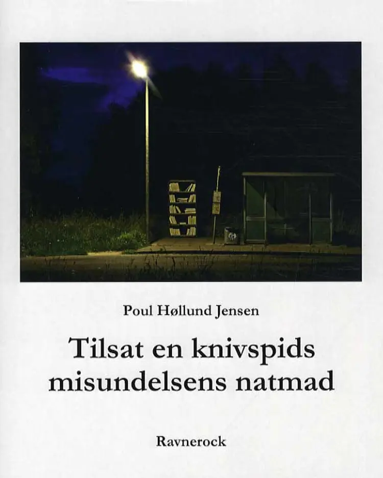 Tilsat en knivspids misundelsens natmad af Poul Høllund Jensen