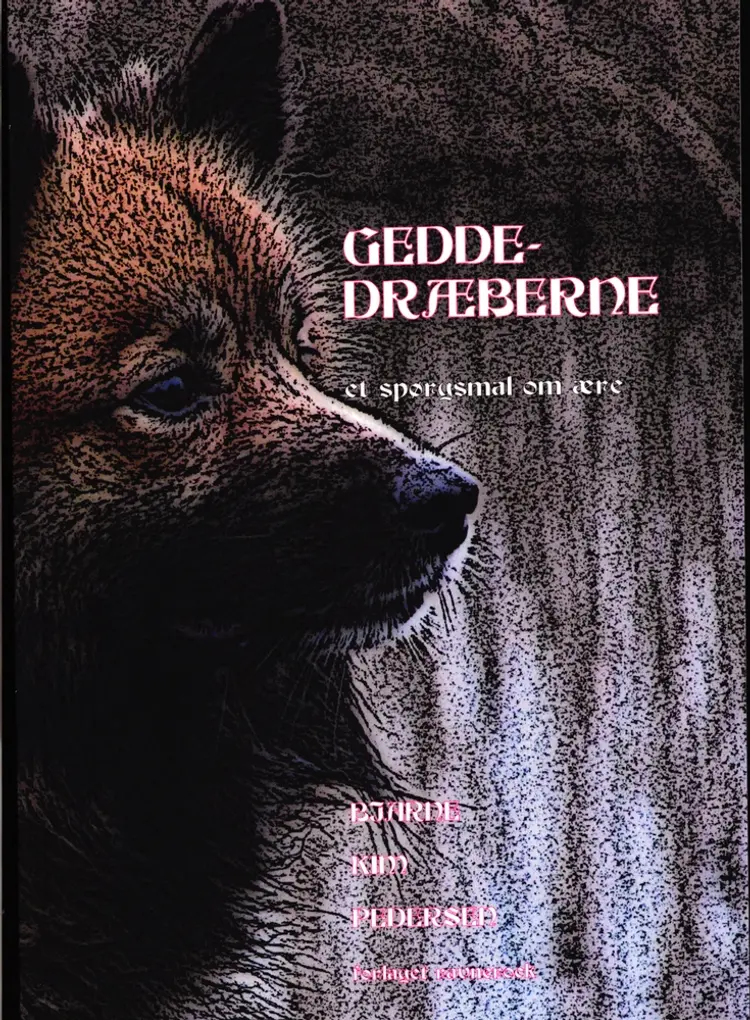 Geddedræberne af Bjarne Kim Pedersen