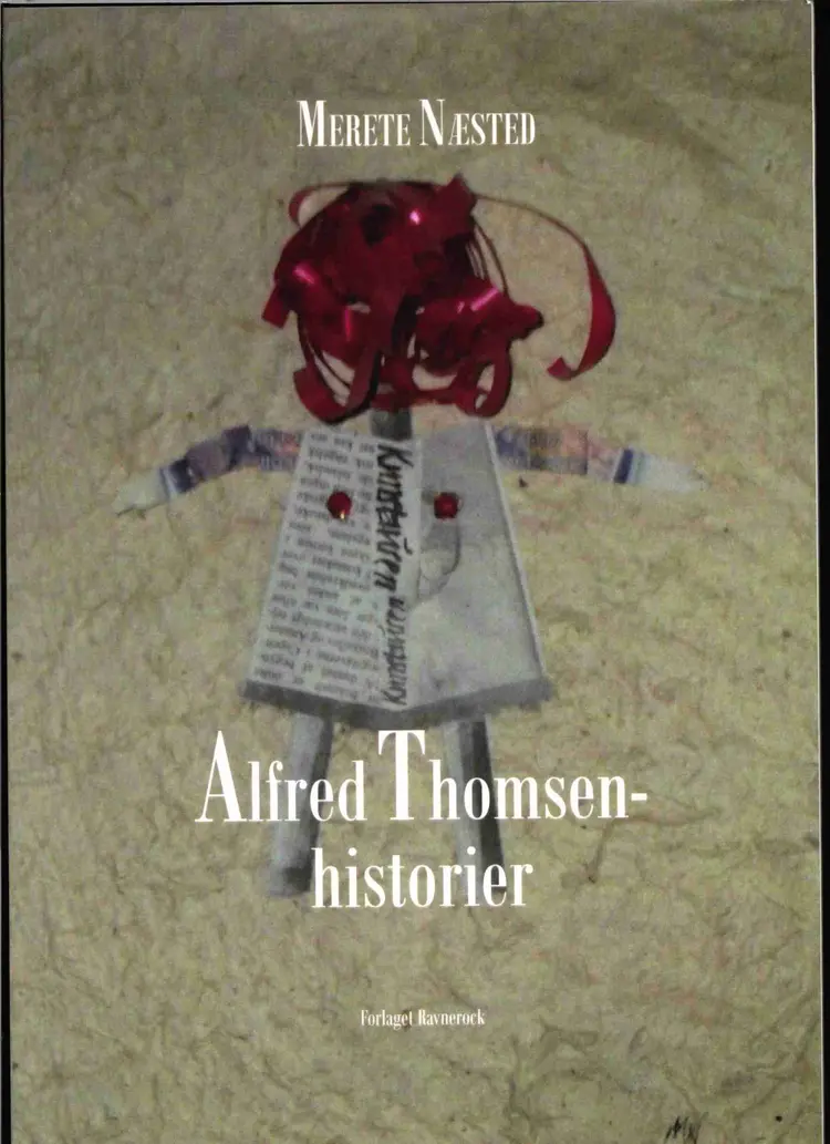 Alfred Thomsen-historier af Merete Næsted