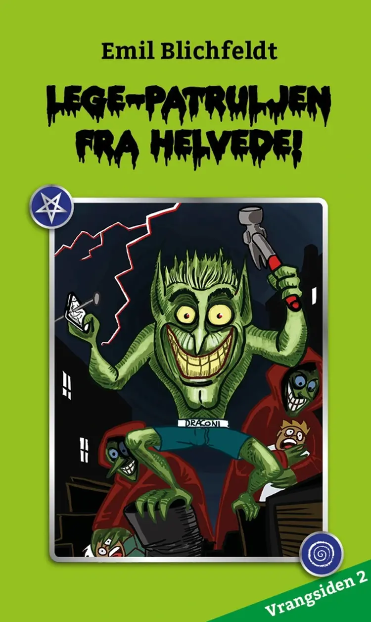 Legepatruljen fra helvede af Emil Blichfeldt
