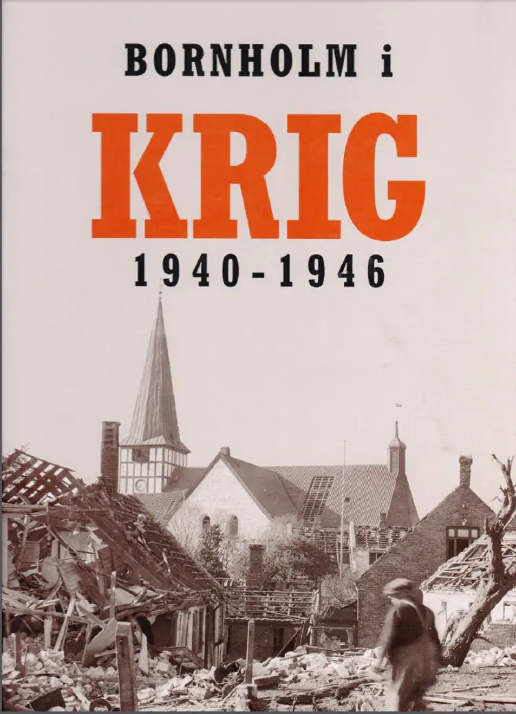 Bornholm i krig 1940-1946 af Ann Vibeke Knudsen
