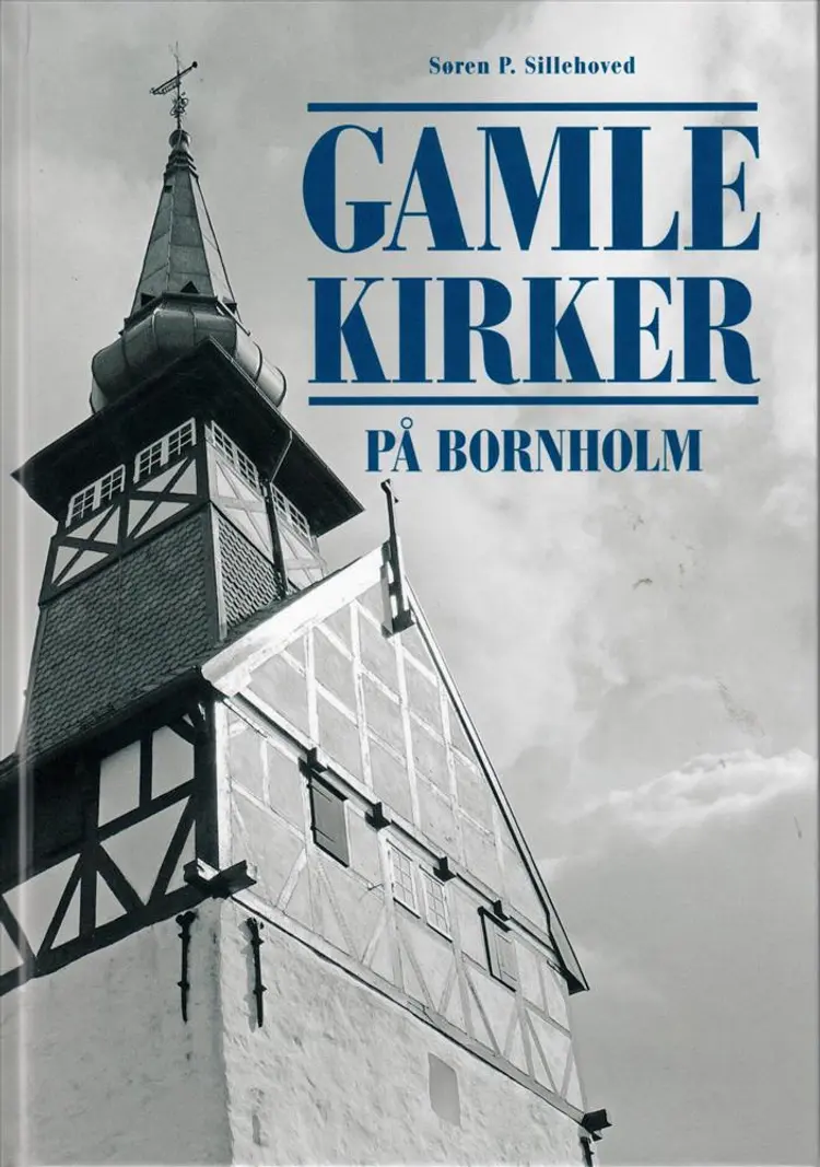 Gamle kirker på Bornholm af Søren Peter Sillehoved