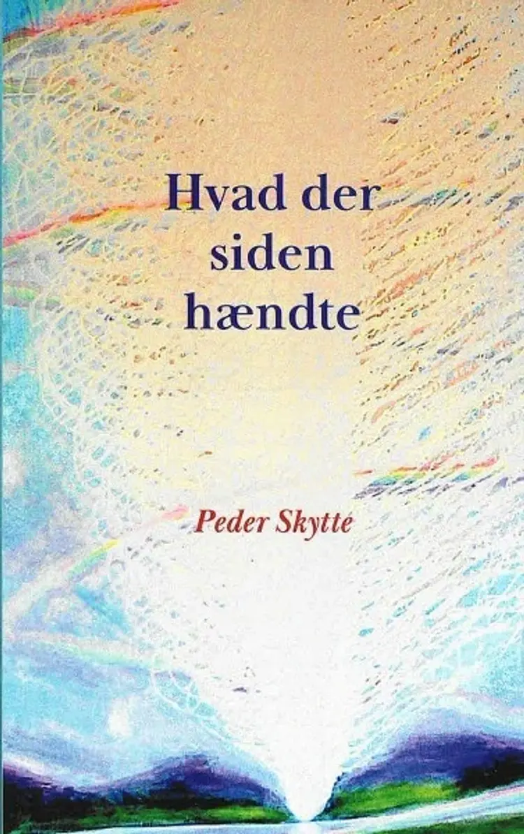 Hvad der siden hændte af Peder Skytte