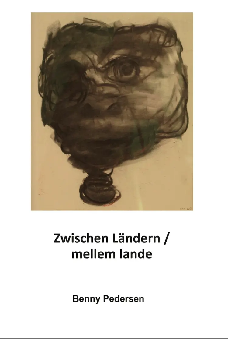 Zwischen Ländern / mellem lande af Benny Pedersen
