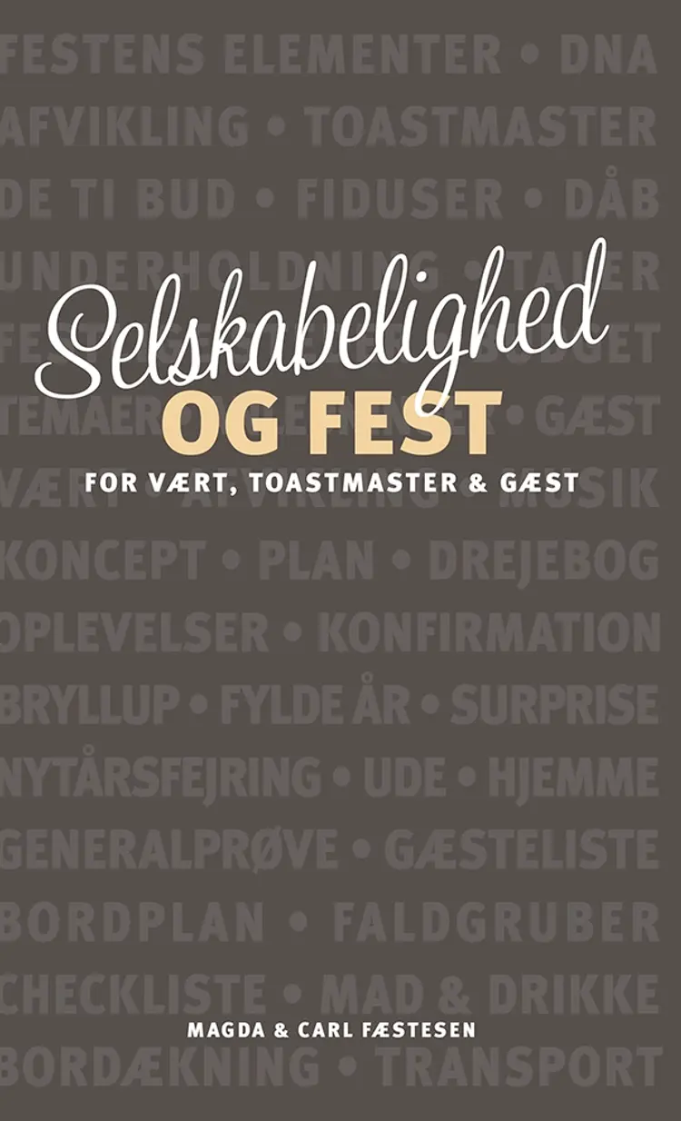 Selskabelighed og fest af Magda og Carl Fæstesen