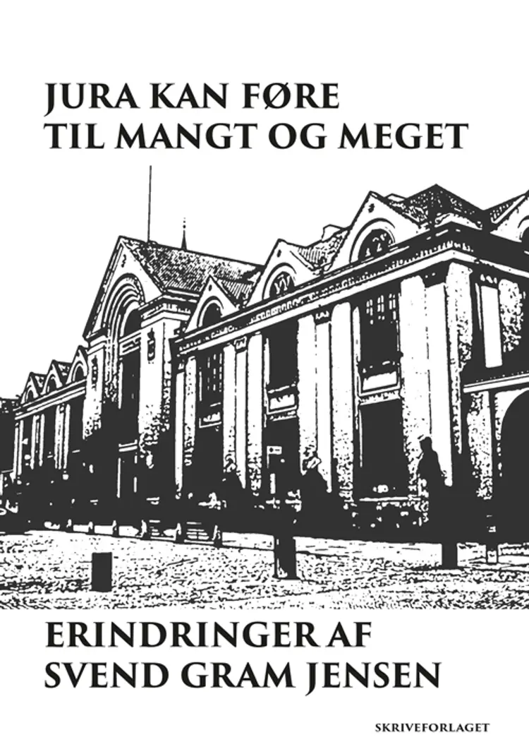 Jura kan føre til mangt og meget af Svend Gram Jensen