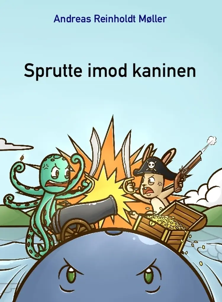 Sprutte imod kaninen af Andreas Reinholdt Møller
