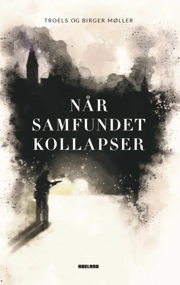 Når samfundet kollapser af Birger Møller