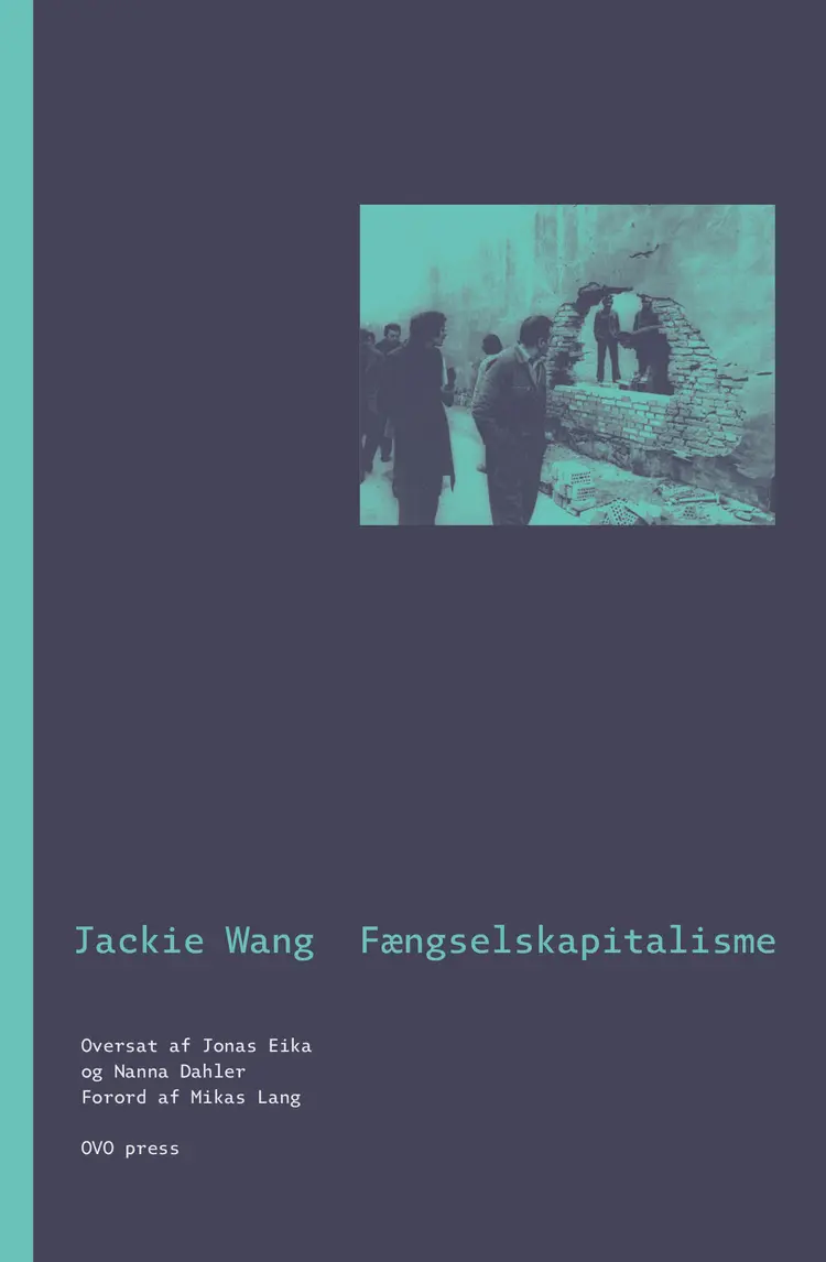 Fængselskapitalisme af Jackie Wang